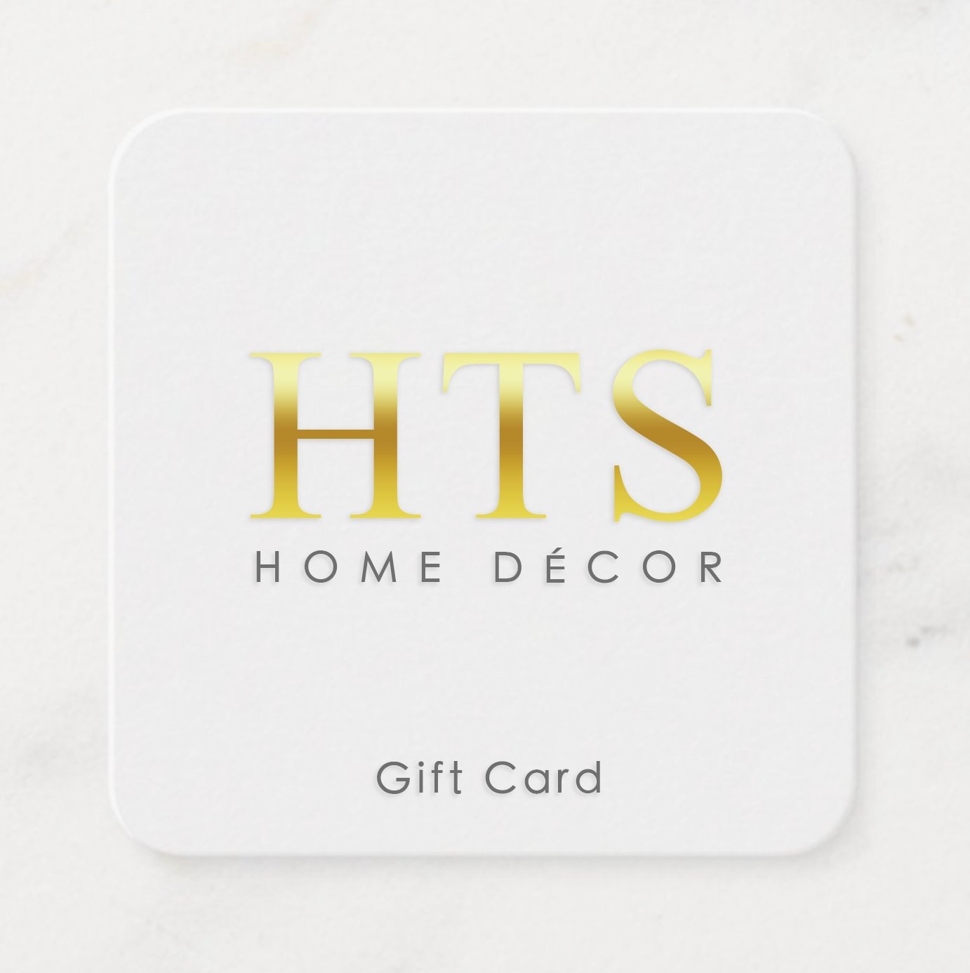 HTS Home Decor eGift Card - HTS HOME DECOR